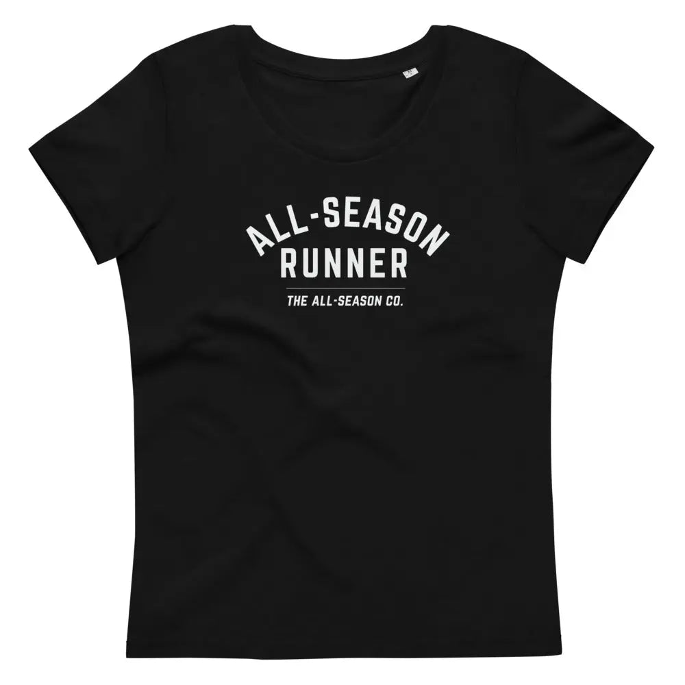 All-Season Runner: Women's Fitted Organic Cotton Tee The All-Season Co.