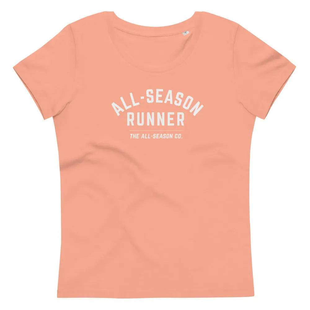 All-Season Runner: Women's Fitted Organic Cotton Tee The All-Season Co.